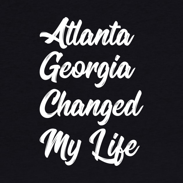 atlanta georgia changed my life by IRIS